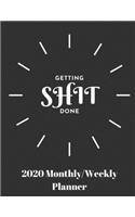 Getting Shit Done
