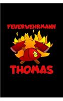 Feuerwehrmann Thomas: A5 (Handtaschenformat) Punktiertes Notizbuch oder Feuerwehr Journal - Tagebuch Geschenkidee oder Witziges Weihnachtsgeschenk als Notizbuch für Männe