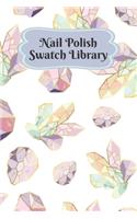 Nail Polish Swatch Library