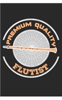Premium Quality Flutist