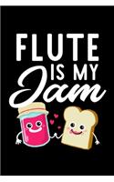 Flute Is My Jam