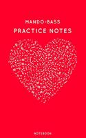 Mando-bass Practice Notes: Red Heart Shaped Musical Notes Dancing Notebook for Serious Dance Lovers - 6"x9" 100 Pages Journal(295 Instrument Book)