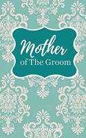 Mother of The Groom Small Size Blank Journal-Wedding Planner&To-Do List-5.5