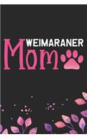 Weimaraner Mom