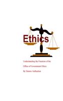 Understanding the Function of the Office of Government Ethics
