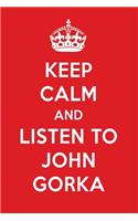 Keep Calm and Listen to John Gorka: John Gorka Designer Notebook