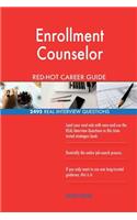 Enrollment Counselor RED-HOT Career Guide; 2495 REAL Interview Questions