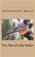 The Tale of Jolly Robin