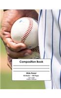 Composition Book: Baseball Design, Wide Ruled School Notebook, 100 pages, 7.44"x9.69"