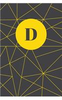 Monogram Initial D Notebook: Yellow and Dark Grey Geometric, Wide Ruled Journal for Women, 120 Pages, 6x9 Inch