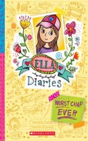 Worst Camp Ever! (Ella Diaries #8)