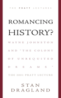 Romancing History?