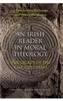 Irish Reader in Moral Theology