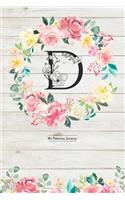 My Personal Journal: Cute & Trendy D Monogram on Light Wood