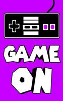 Game on