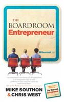 The Boardroom Entrepreneur