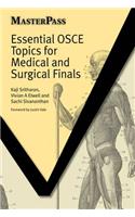 Essential OSCE Topics for Medical and Surgical Finals