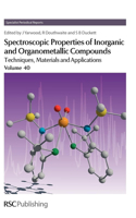 Spectroscopic Properties of Inorganic and Organometallic Compounds