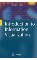 Introduction to Information Visualization