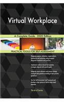 Virtual Workplace A Complete Guide - 2020 Edition