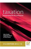 Taxation Incorporating the 2012 Finance ACT (31st Edition)