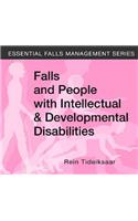 Falls and People with Intellectual & Developmental Disabilities