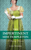 Impertinent Miss Templeton