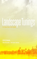 Landscape Tunings