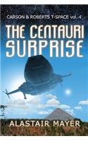 Centauri Surprise