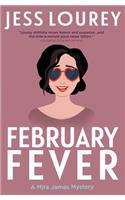 February Fever