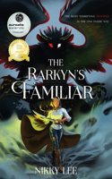 Rarkyn's Familiar