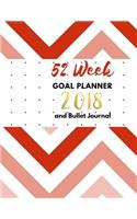 52 Week Goal Planner and Bullet Journal, 2018
