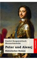 Peter und Alexej