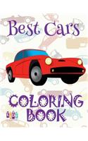 ✌ Best Cars ✎ Cars Coloring Book Young Boy ✎ Coloring Book 7 Year Old ✍ (Colouring Book Kids) Coloring Book Easel