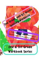 2nd Grade and 1st Grade Spelling Workbook: Kids Flash Cards Workbook, Bingo Card, Acrostic and Anagrams Workbook