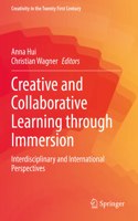 Creative and Collaborative Learning Through Immersion