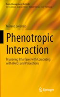 Phenotropic Interaction