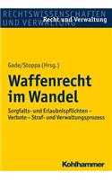 Waffenrecht Im Wandel
