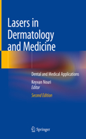 Lasers in Dermatology and Medicine: Dental and Medical Applications