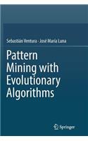 Pattern Mining with Evolutionary Algorithms