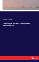 Etymologisches Wörterbuch der deutschen Seemannssprache