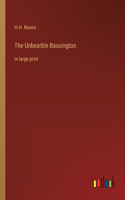 Unbearble Bassington