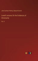 Lowell Lectures On the Evidences of Christianity