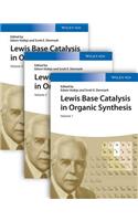 Lewis Base Catalysis in Organic Synthesis, 3 Volume Set