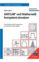MATLAB Und Mathematik Kompetent Einsetzen