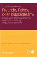 Freunde, Feinde Oder Klassenteam?