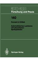 Automatisiertes Lackieren mit steuerbaren Spritzpistolen