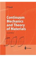 Continuum Mechanics and Theory of Materials