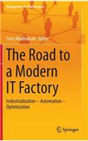 Road to a Modern It Factory