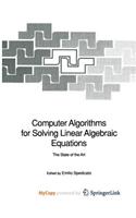 Computer Algorithms for Solving Linear Algebraic Equations